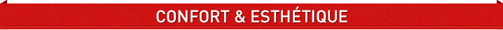 Confort et esthétique